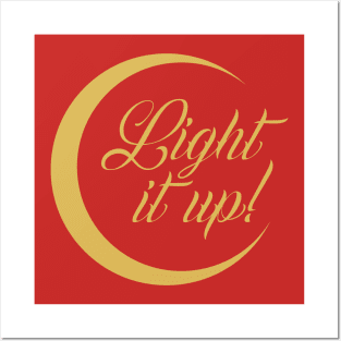 light it up Posters and Art